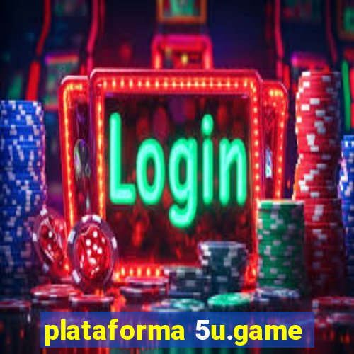 plataforma 5u.game